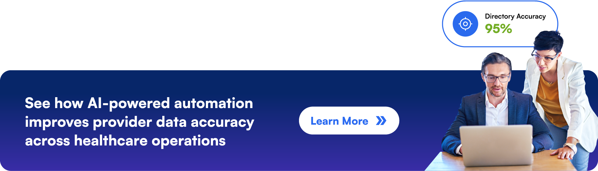CTA: See how AI-powered automation improves provider data accuracy across healthcare operations